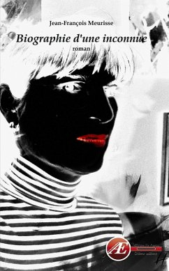 Cover Biographie d'une inconnue (eBook, ePUB)