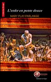 L'enfer en pente douce (eBook, ePUB)