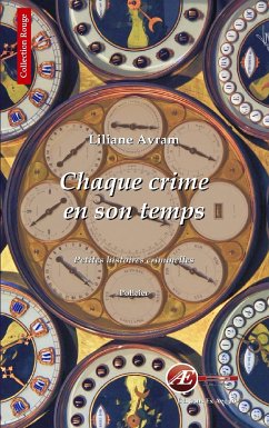 Chaque crime en son temps (eBook, ePUB) - Avram, Liliane