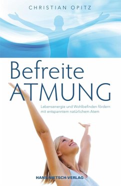 Befreite Atmung (eBook, PDF) - Dittrich-Opitz, Christian