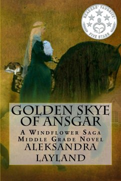Golden Skye of Ansgar (The Windflower Saga, #24) (eBook, ePUB) - Layland, Aleksandra