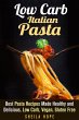 Low Carb Italian Pasta: Best Pasta... - Bild 1
