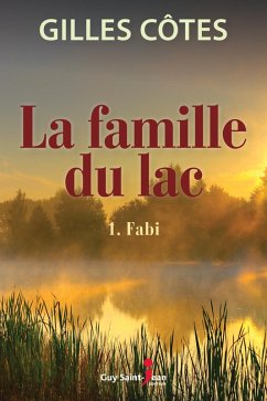 Cover La famille du lac, tome 1 (eBook, ePUB)