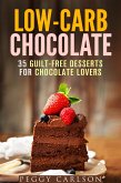 Low-Carb Chocolate: 35 Guilt-Free Desserts for Chocolate Lovers (Mug Cakes & Desserts) (eBook, ePUB)