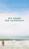 Die Gaben der Schönheit (eBook, ePUB)