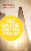 Die Sache Metropolis (eBook, ePUB)