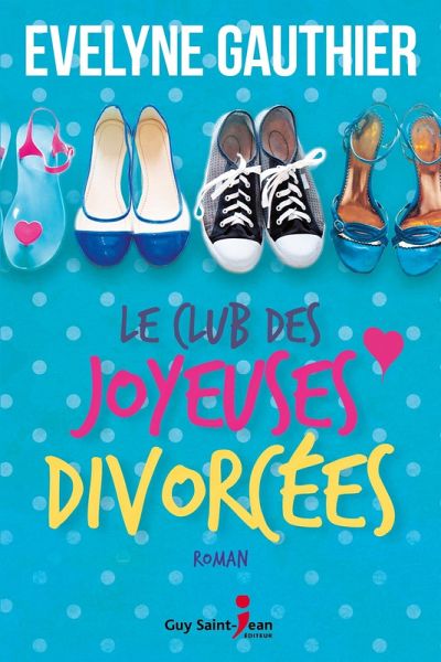 Le club des joyeuses divorcees (eBook, ePUB) Le club des joyeuses divorcees (eBook, ePUB)