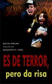 Es de terror, pero da risa (eBook, ePUB)