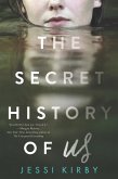 The Secret History of Us (eBook, ePUB)