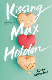 Kissing Max Holden (eBook, ePUB)