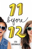 Friendship List #1: 11 Before 12 (eBook, ePUB) Friendship List #1: 11 Before 12 (eBook, ePUB)