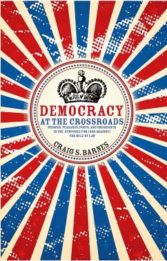 Democracy at the Crossroads (eBook, PDF) Cover Democracy at the Crossroads (eBook, PDF)