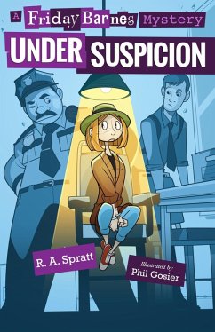 Under Suspicion: A Friday Barnes Mystery (eBook, ePUB) - Spratt, R. A.