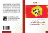 Végétation, flore et régénération en forêts classées de Côte d'Ivoire