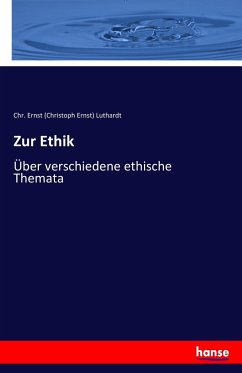 Zur Ethik - Luthardt, Christoph E.