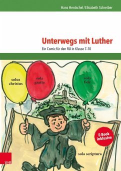 Unterwegs mit Luther (eBook, PDF) - Hentschel, Hans; Schreiber-Quanz, Elisabeth