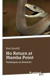 No Return at Mamba Point