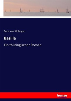 Basilla - Wolzogen, Ernst von