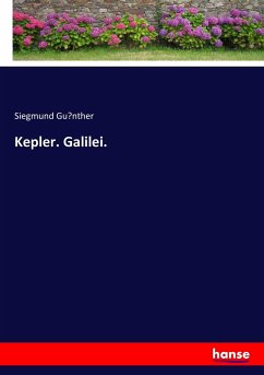 Kepler. Galilei.