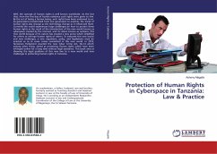 Protection of Human Rights in Cyberspace in Tanzania: Law & Practice - Magalla, Asherry