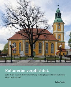 Kulturerbe verpflichtet.