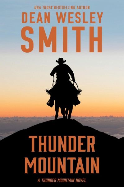 Thunder Mountain (eBook, ePUB) Thunder Mountain (eBook, ePUB)