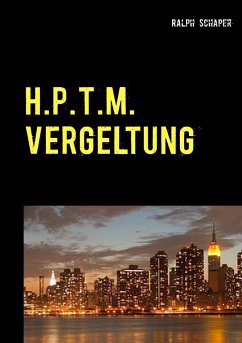 H.P.T.M. Vergeltung - Schaper, Ralph