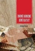 Inönü Dönemi Dini Hayat