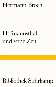 Hofmannsthal und seine Zeit - Broch, Hermann