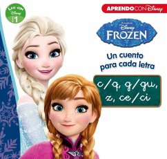 Frozen. Un cuento para cada letra c-q, g-gu, z, ce-ci : leo con Disney 1 - Walt Disney Productions; Disney, Walt