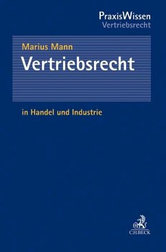 Vertriebsrecht in Handel und Industrie - Mann, Marius
