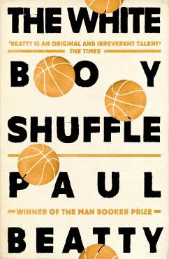 The White Boy Shuffle - Beatty, Paul