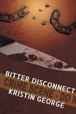 Bitter Disconnect - George, Kristin