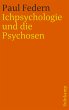 Ichpsychologie und die Psychosen - Bild 1