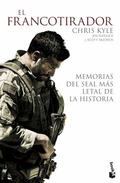 El francotirador : memorias del seal más letal de la historia - Kyle, Chris; Defelice, Jim; Mcewen, Scott