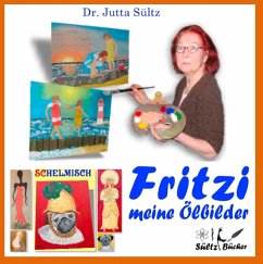 Fritzi - Meine Ölbilder