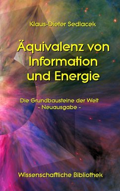 Äquivalenz von Information und Energie - Sedlacek, Klaus-Dieter