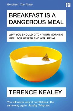 Breakfast is a Dangerous Meal - Kealey, Terence