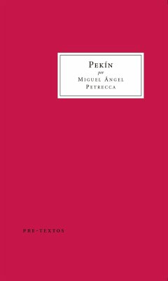 Pekín - Petrecca, Miguel Ángel