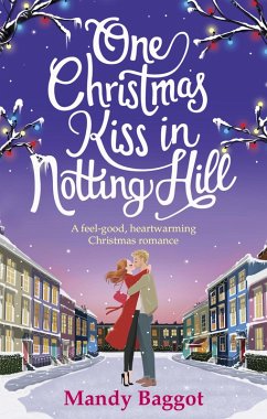 Cover One Christmas Kiss in Notting Hill (eBook, ePUB)
