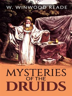 Mysteries of the Druids (eBook, ePUB) - Winwood Reade, W.