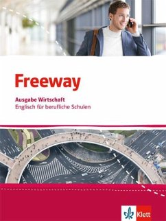 Freeway Wirtschaf. Schülerbuch. Englisch für berufliche Schulen