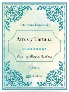 Arroz y Tartana (eBook, ePUB) - Blasco Ibáñez, Vicente