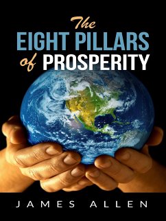 The Eight pillars of prosperity (eBook, ePUB) - Allen, James