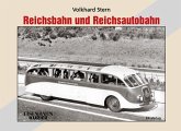 Reichsbahn und Reichsautobahn