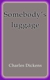 Somebody's luggage (eBook, ePUB)