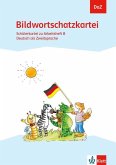 DaZ - Bildwortschatzkartei. Schülerkartei zu Arbeitsheft B Deutsch als Zweitsprache