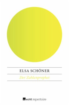 Der Zahlenprophet - Schöner, Elsa