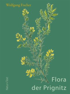 Flora der Prignitz - Fischer, Wolfgang