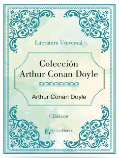 Colección Arthur Conan Doyle (eBook, ePUB) - Conan Doyle, Arthur